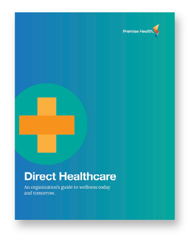 Direct Healthcare E-book | Premise Health